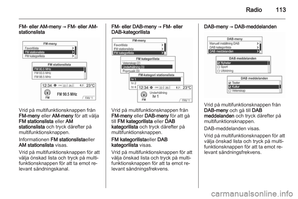 OPEL MOKKA 2013  Handbok för infotainmentsystem 