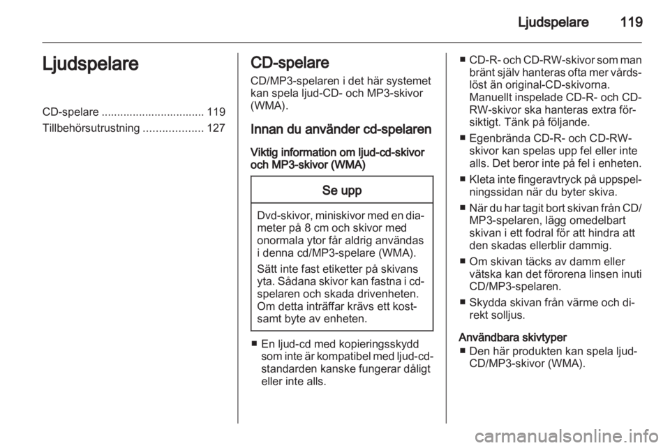OPEL MOKKA 2013  Handbok för infotainmentsystem 