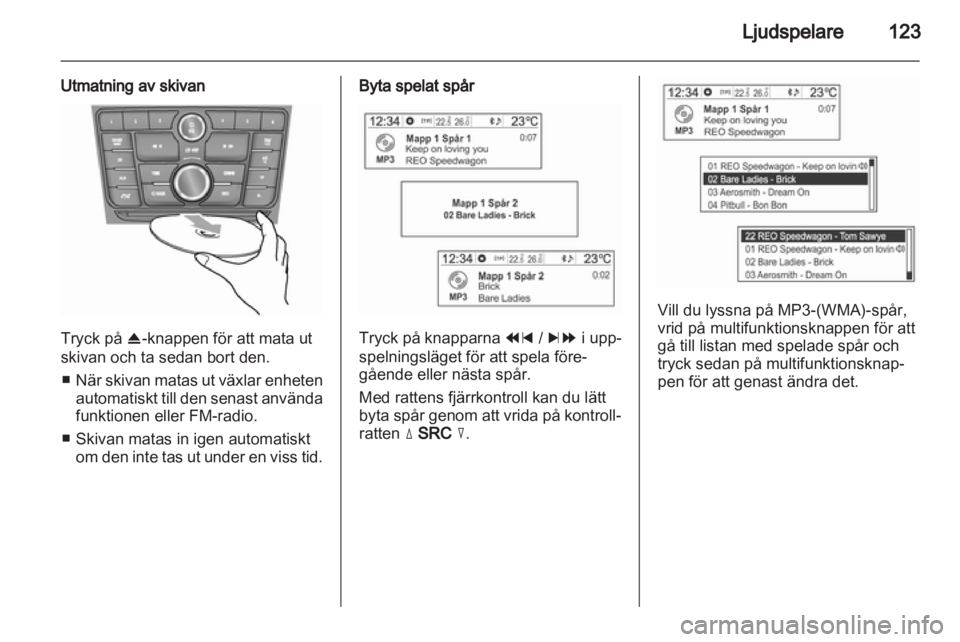 OPEL MOKKA 2013 Handbok för infotainmentsystem OPEL MOKKA 2013 Handbok för infotainmentsystem