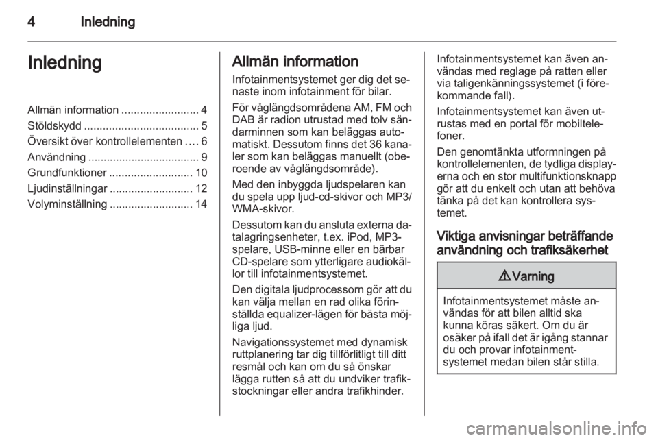 OPEL MOKKA 2013  Handbok för infotainmentsystem 