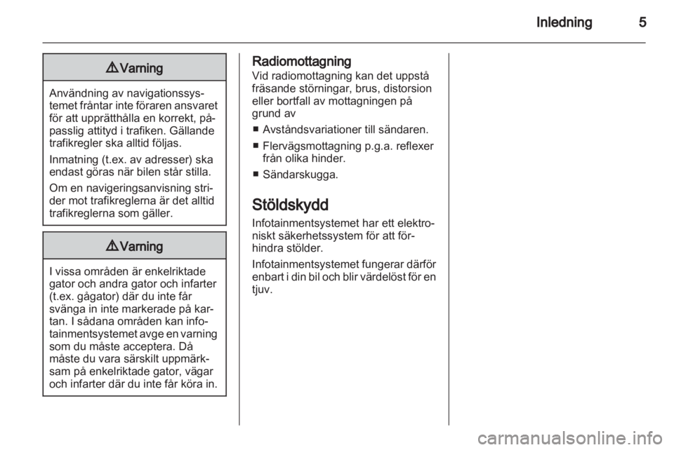 OPEL MOKKA 2013 Handbok för infotainmentsystem OPEL MOKKA 2013 Handbok för infotainmentsystem