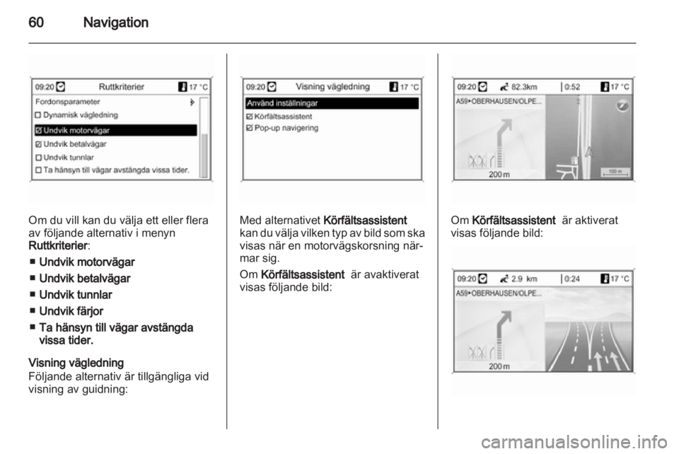 OPEL MOKKA 2013  Handbok för infotainmentsystem 