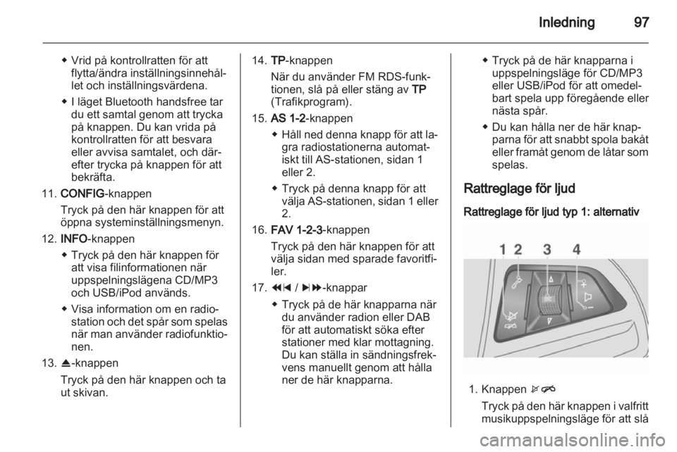 OPEL MOKKA 2013 Handbok för infotainmentsystem OPEL MOKKA 2013 Handbok för infotainmentsystem