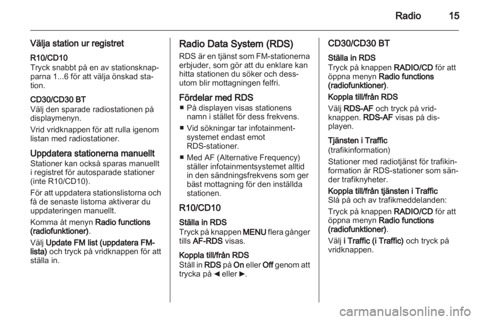 OPEL VIVARO 2011 Handbok för infotainmentsystem OPEL VIVARO 2011 Handbok för infotainmentsystem