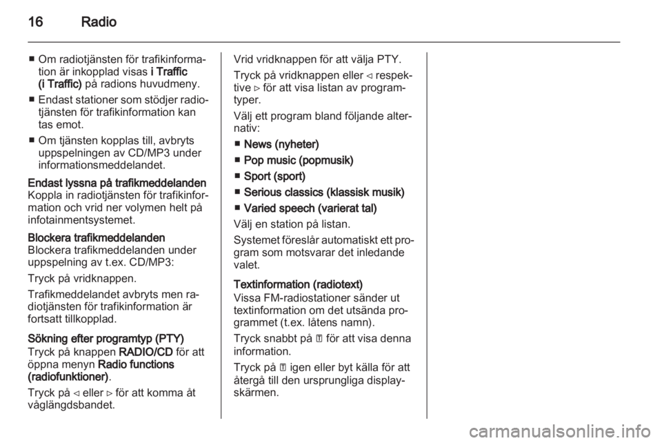OPEL VIVARO 2011 Handbok för infotainmentsystem OPEL VIVARO 2011 Handbok för infotainmentsystem