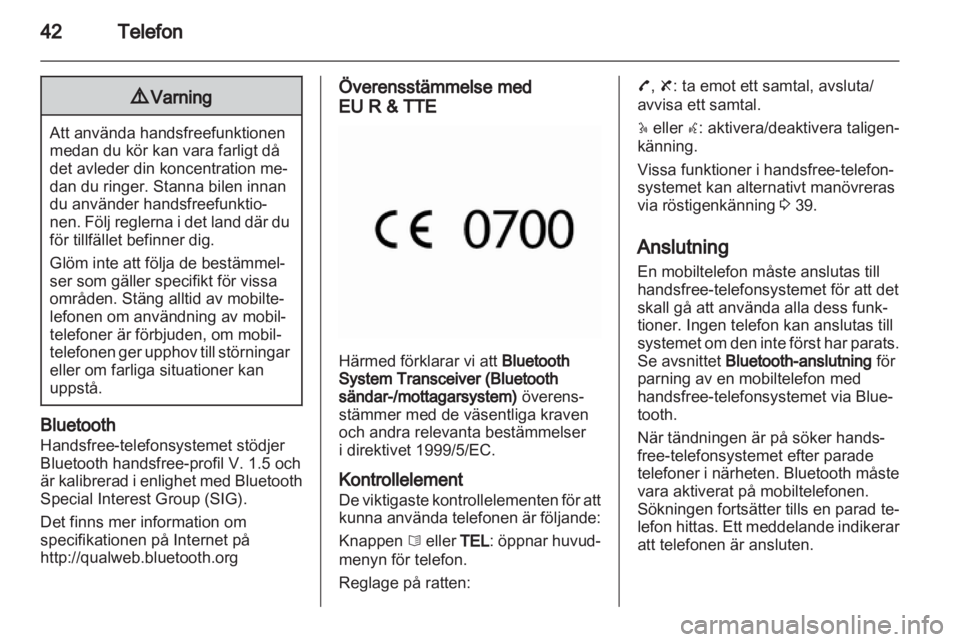 OPEL VIVARO 2011 Handbok för infotainmentsystem OPEL VIVARO 2011 Handbok för infotainmentsystem