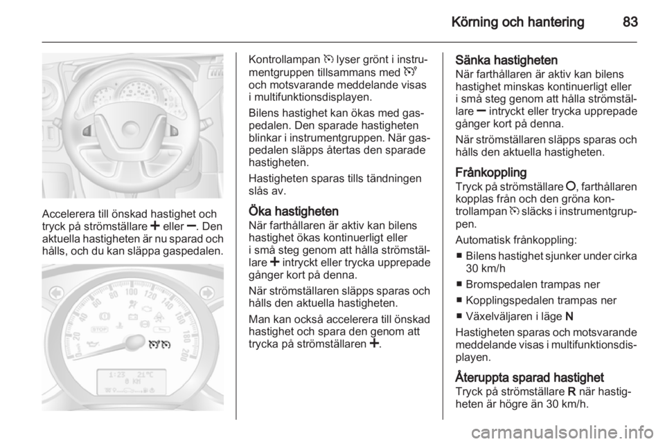 OPEL MOVANO_B 2010.5 Instruktionsbok OPEL MOVANO_B 2010.5 Instruktionsbok
