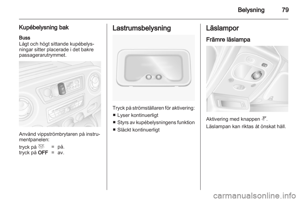 OPEL MOVANO_B 2011.5 Instruktionsbok OPEL MOVANO_B 2011.5 Instruktionsbok