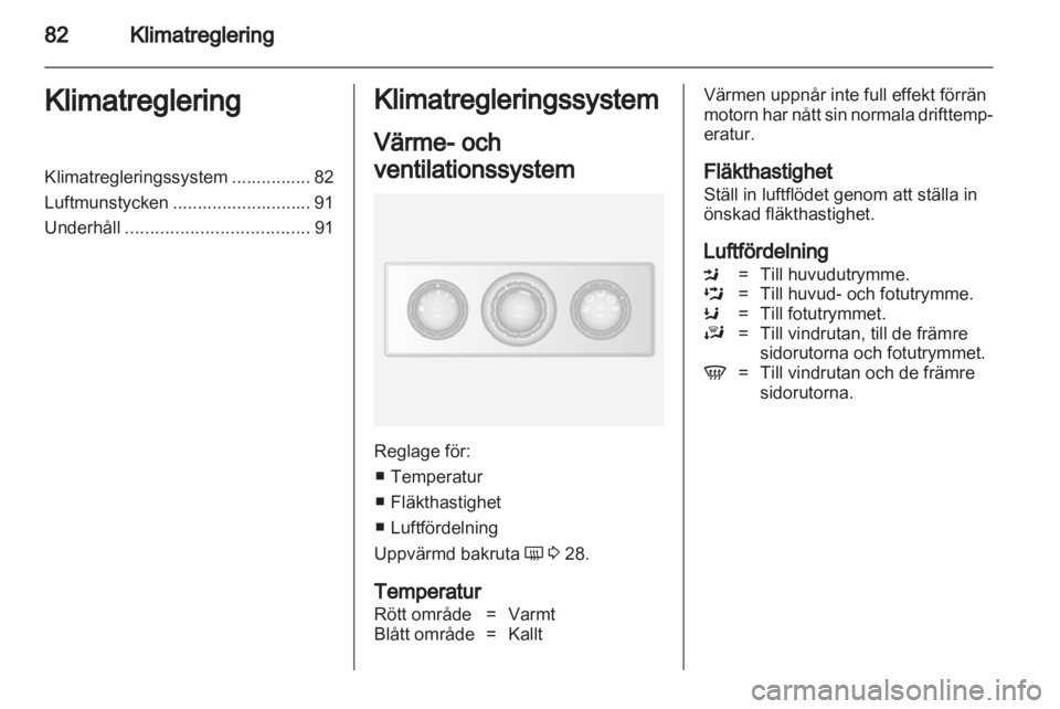 OPEL MOVANO_B 2011.5 Instruktionsbok OPEL MOVANO_B 2011.5 Instruktionsbok