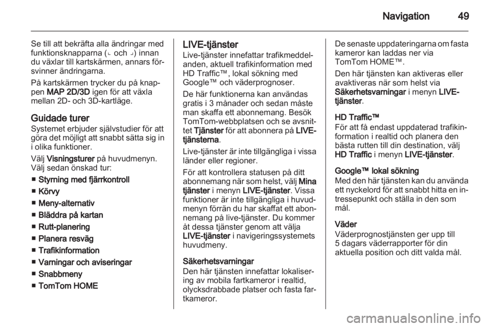 OPEL VIVARO 2012  Handbok för infotainmentsystem 