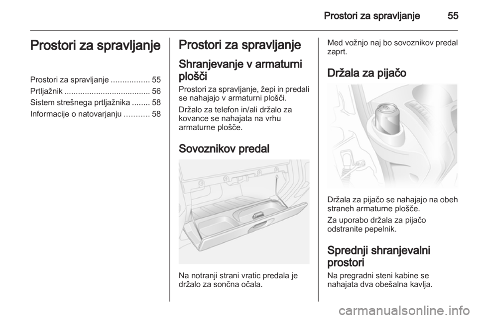 OPEL VIVARO 2013 Uporabniški priročnik OPEL VIVARO 2013 Uporabniški priročnik