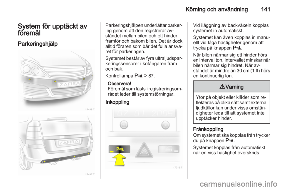 OPEL ZAFIRA 2010.5 Instruktionsbok OPEL ZAFIRA 2010.5 Instruktionsbok