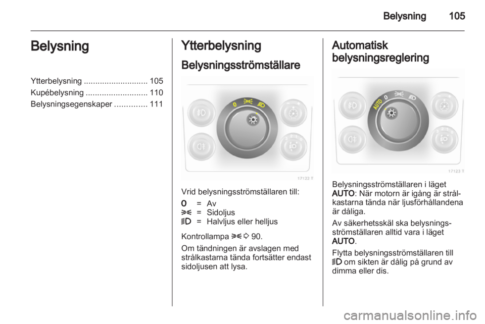 OPEL ZAFIRA 2011.5 Instruktionsbok OPEL ZAFIRA 2011.5 Instruktionsbok