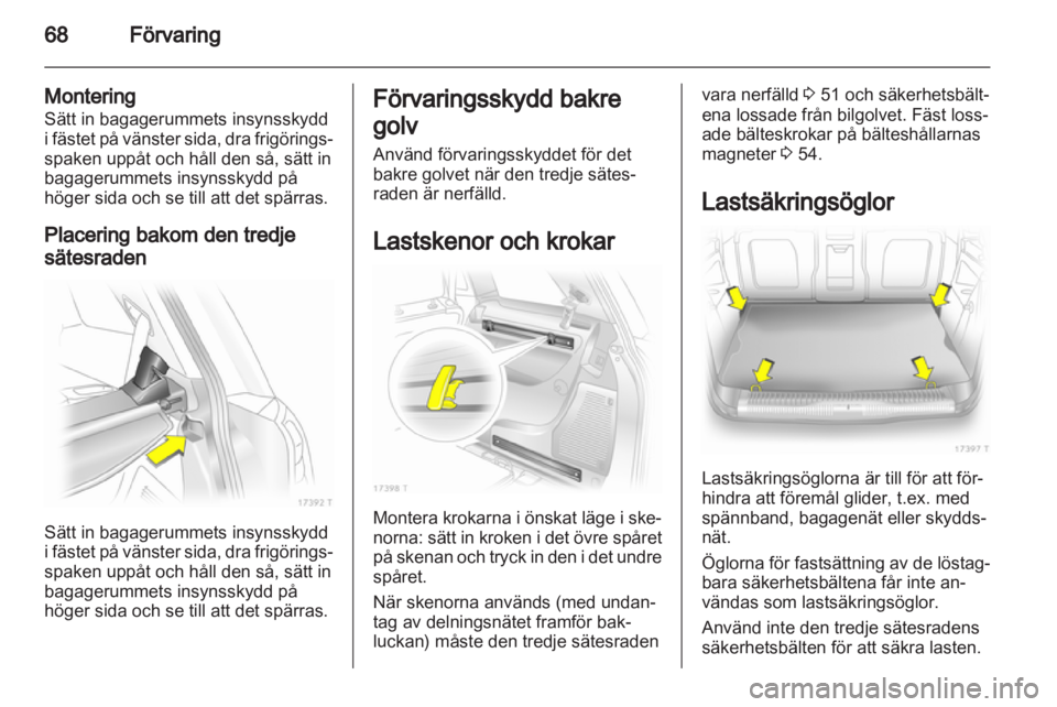 OPEL ZAFIRA 2011.5 Instruktionsbok OPEL ZAFIRA 2011.5 Instruktionsbok
