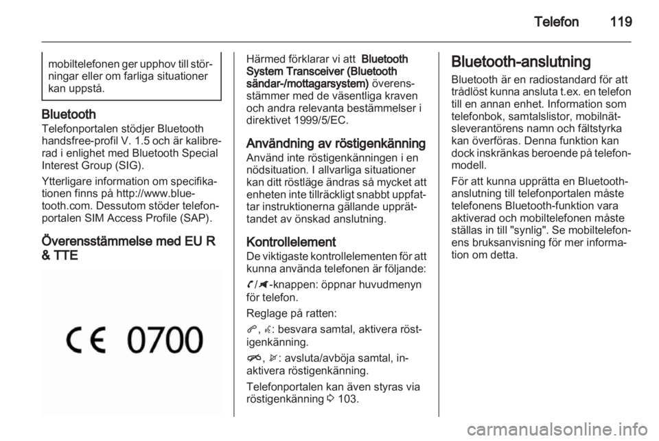OPEL ZAFIRA C 2013 Handbok för infotainmentsystem OPEL ZAFIRA C 2013 Handbok för infotainmentsystem