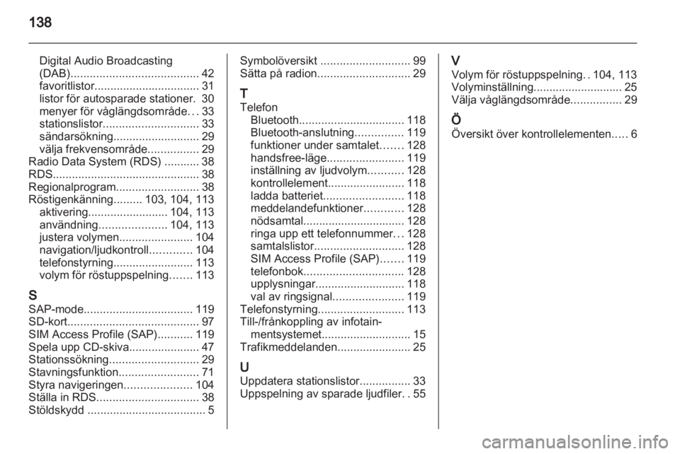 OPEL ZAFIRA B 2013  Handbok för infotainmentsystem 