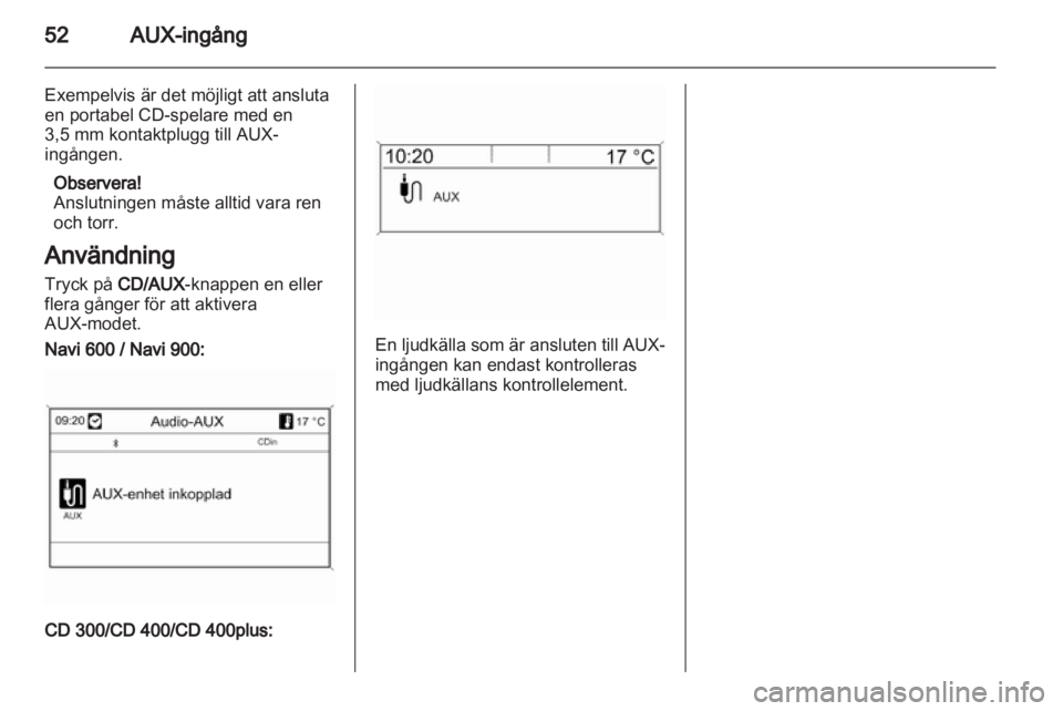 OPEL ZAFIRA C 2013 Handbok för infotainmentsystem OPEL ZAFIRA C 2013 Handbok för infotainmentsystem