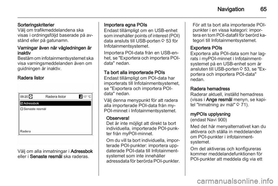 OPEL ZAFIRA C 2013 Handbok för infotainmentsystem OPEL ZAFIRA C 2013 Handbok för infotainmentsystem