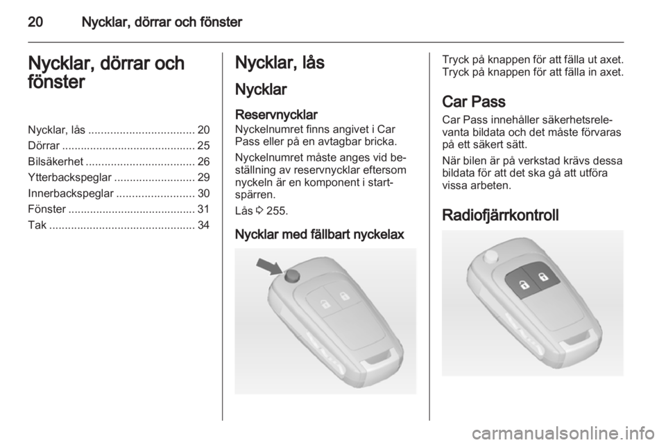OPEL ZAFIRA TOURER 2013.5 Instruktionsbok OPEL ZAFIRA TOURER 2013.5 Instruktionsbok