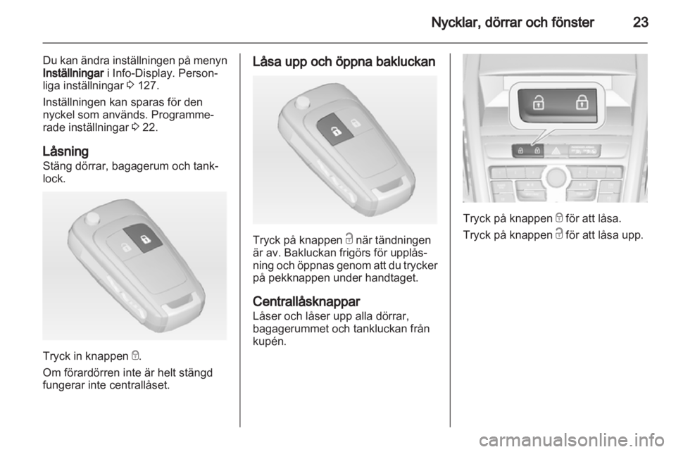 OPEL ZAFIRA TOURER 2013.5 Instruktionsbok OPEL ZAFIRA TOURER 2013.5 Instruktionsbok