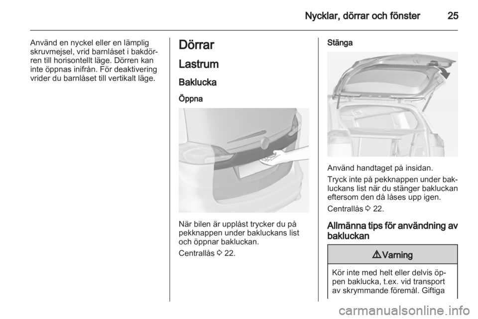OPEL ZAFIRA TOURER 2013.5 Instruktionsbok OPEL ZAFIRA TOURER 2013.5 Instruktionsbok