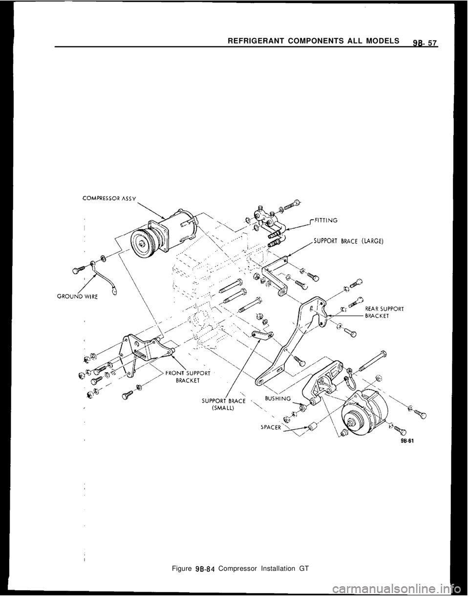 OPEL 1900 1973 Service Manual REFRIGERANT COMPONENTS ALL MODELS9B- 57SUPPORT BRACE (LARGE)Figure 98-84 Compressor Installation GT OPEL 1900 1973 Service Manual REFRIGERANT COMPONENTS ALL MODELS9B- 57SUPPORT BRACE (LARGE)Figure 98-84 Compressor Installation GT