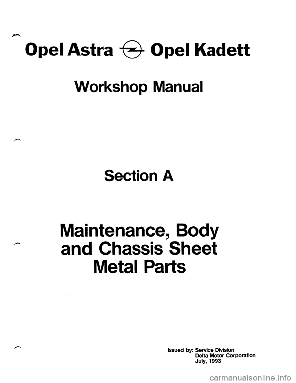 OPEL ASTRA 1991  Electronic Workshop Manual Downloaded from www.Manualslib.com manuals search engine   