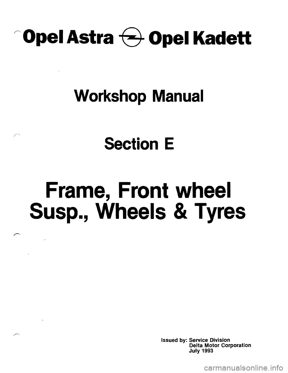 OPEL KADETT 1991  Electronic Workshop Manual Downloaded from www.Manualslib.com manuals search engine   