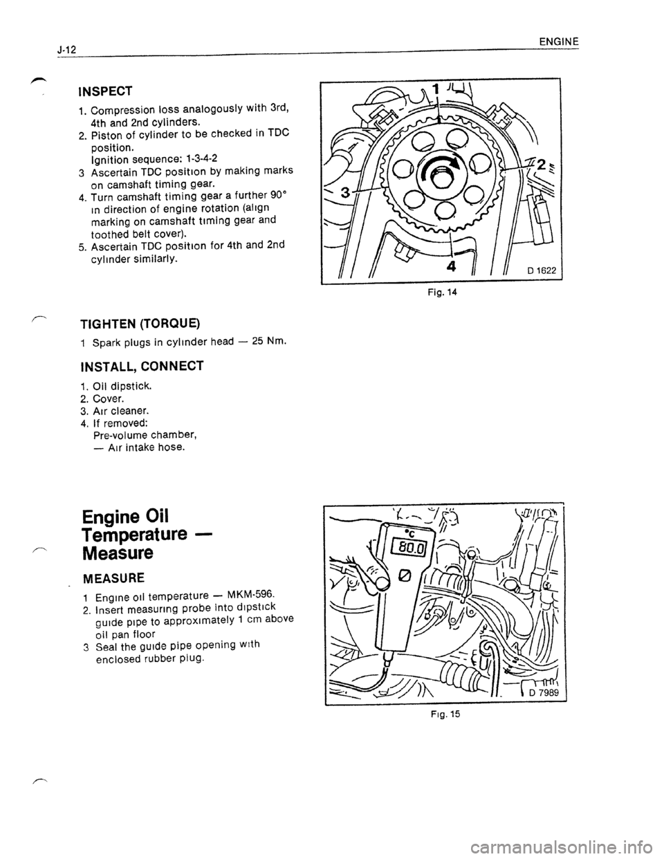 OPEL KADETT 1991 Electronic Workshop Manual Downloaded from www.Manualslib.com manuals search engine OPEL KADETT 1991 Electronic Workshop Manual Downloaded from www.Manualslib.com manuals search engine