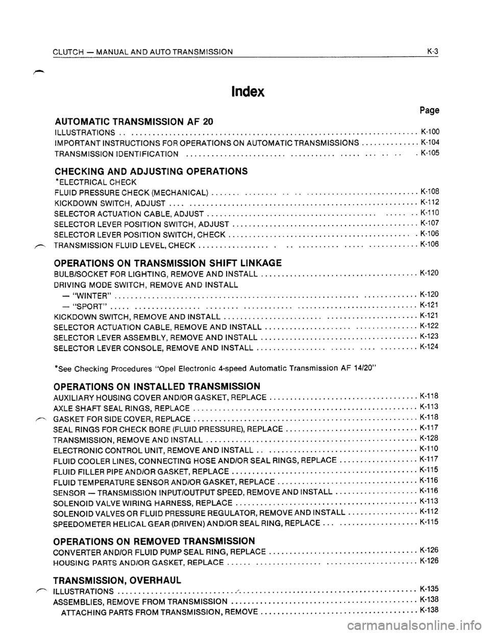 OPEL KADETT 1991 Electronic Workshop Manual Downloaded from www.Manualslib.com manuals search engine OPEL KADETT 1991 Electronic Workshop Manual Downloaded from www.Manualslib.com manuals search engine