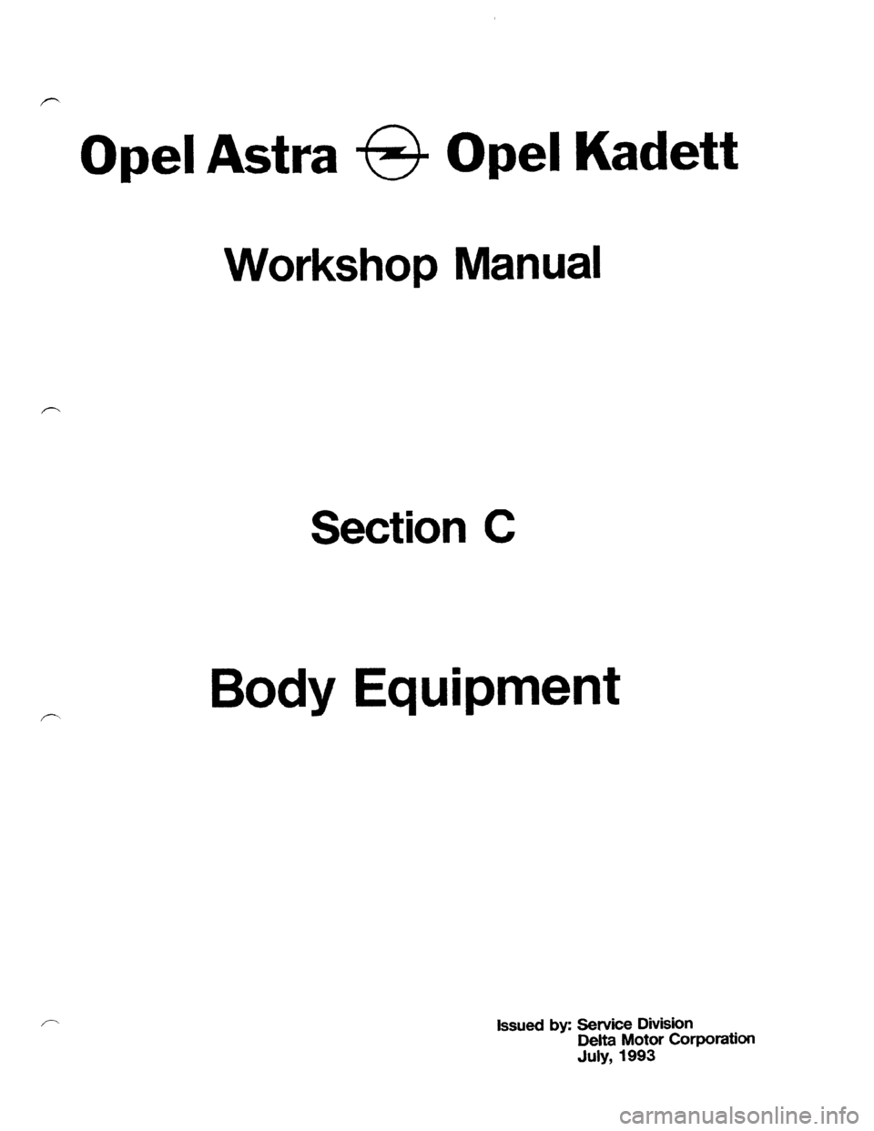 OPEL KADETT 1991  Electronic Repair Manual Downloaded from www.Manualslib.com manuals search engine   