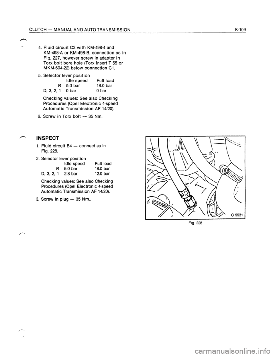 OPEL KADETT 1991 Electronic Workshop Manual Downloaded from www.Manualslib.com manuals search engine OPEL KADETT 1991 Electronic Workshop Manual Downloaded from www.Manualslib.com manuals search engine