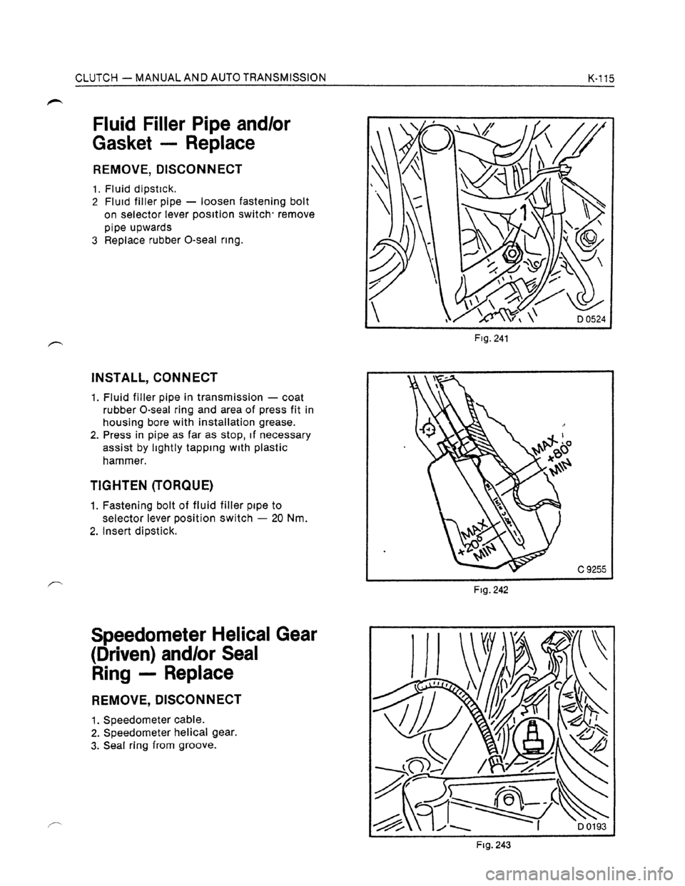 OPEL KADETT 1991 Electronic Workshop Manual Downloaded from www.Manualslib.com manuals search engine OPEL KADETT 1991 Electronic Workshop Manual Downloaded from www.Manualslib.com manuals search engine
