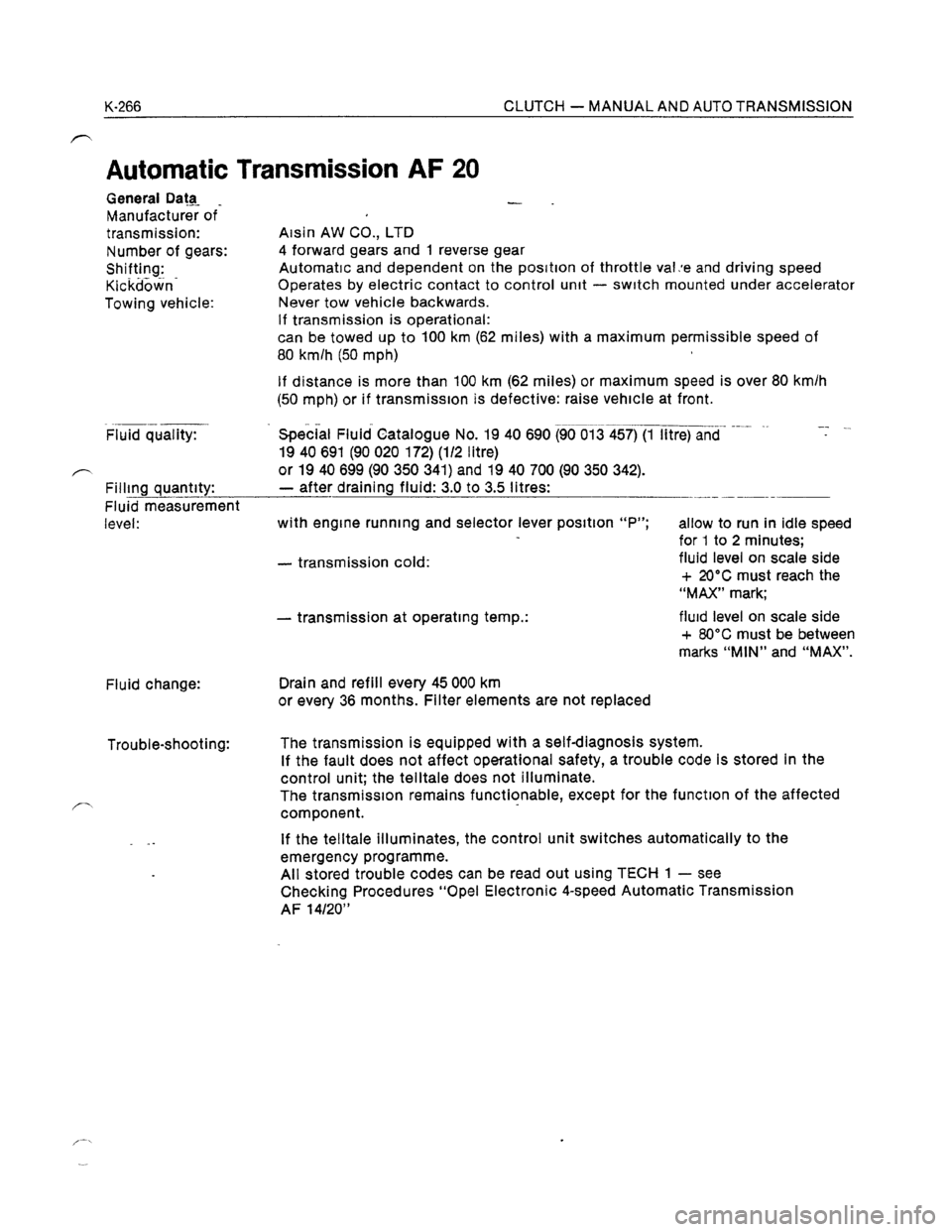OPEL KADETT 1991 Electronic Workshop Manual Downloaded from www.Manualslib.com manuals search engine OPEL KADETT 1991 Electronic Workshop Manual Downloaded from www.Manualslib.com manuals search engine