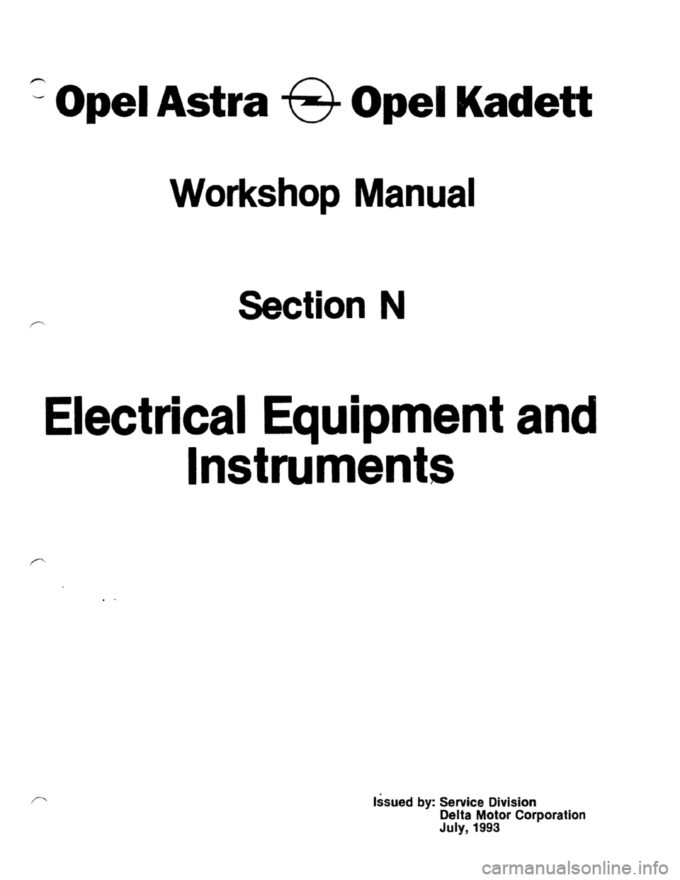OPEL KADETT 1991  Electronic Workshop Manual Downloaded from www.Manualslib.com manuals search engine   