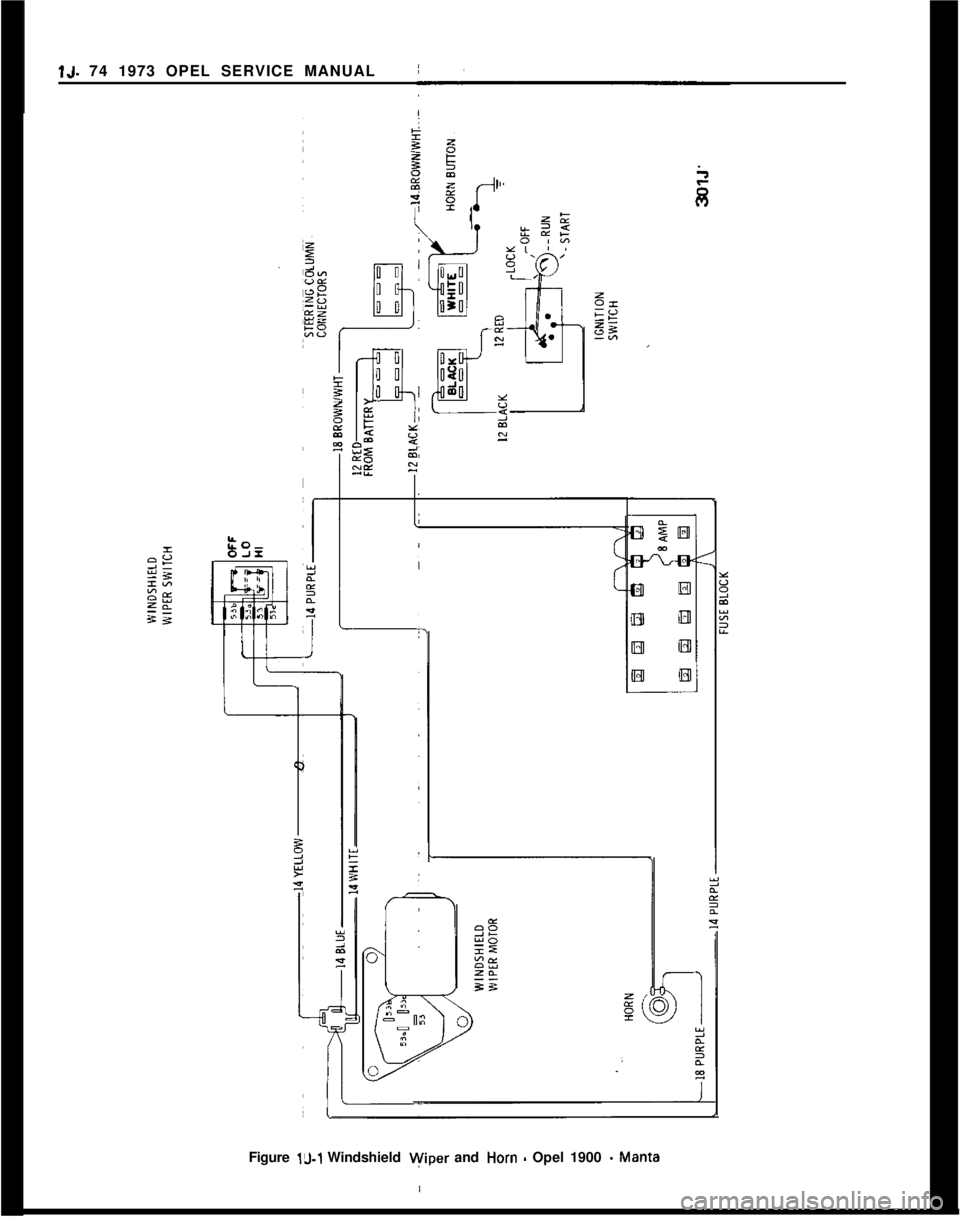 OPEL MANTA 1973  Service Manual j/1J. 74 1973 OPEL SERVICE MANUALi
I;m
Figure 
13-1 Windshield Wiper and Horn - Opel 1900 - Manta 