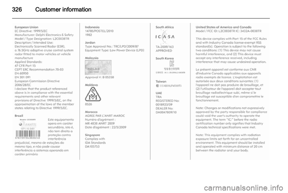 VAUXHALL ASTRA J 2015.75 Owners Manual 326Customer information VAUXHALL ASTRA J 2015.75 Owners Manual 326Customer information