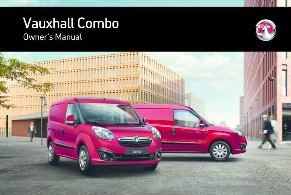 VAUXHALL COMBO 2015  Owners Manual Vauxhall ComboOwners Manual 