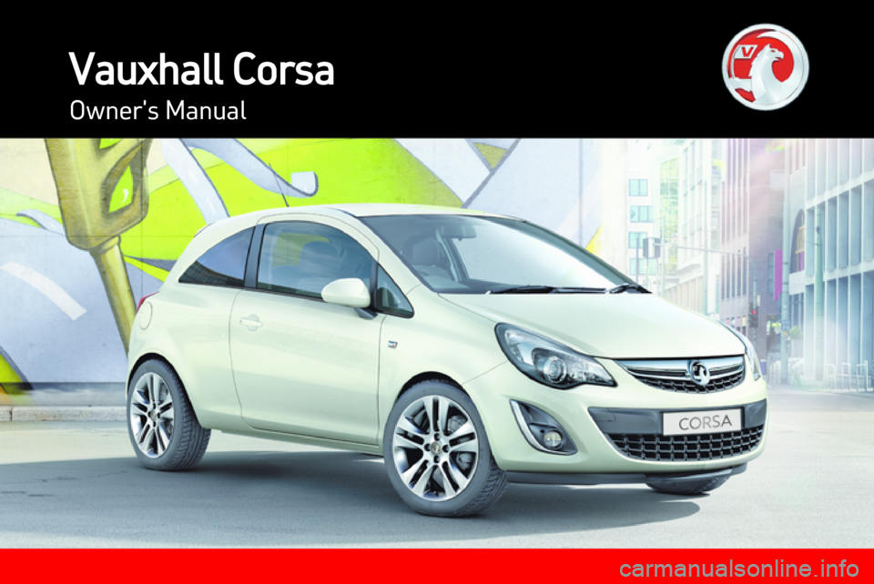 VAUXHALL CORSA 2012.5  Owners Manual 