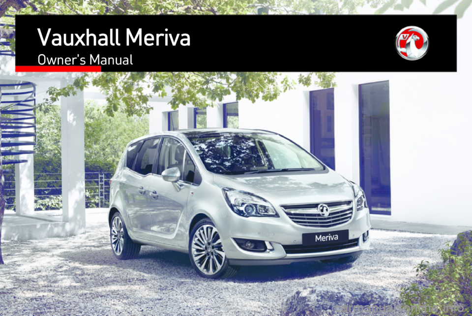 VAUXHALL MERIVA 2016  Owners Manual 