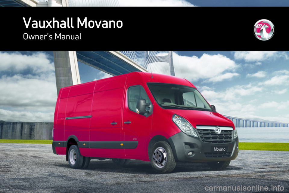 VAUXHALL MOVANO_B 2015.5  Owners Manual Vauxhall MovanoOwners Manual 