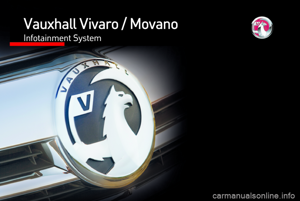 VAUXHALL MOVANO_B 2016.5  Infotainment system Vauxhall Vivaro / MovanoInfotainment System 