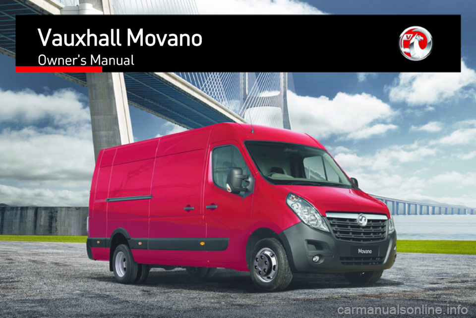 VAUXHALL MOVANO_B 2016.5  Owners Manual Vauxhall MovanoOwners Manual 
