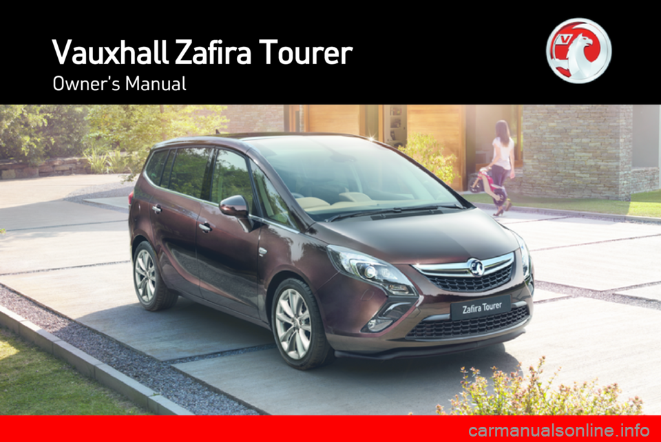 VAUXHALL ZAFIRA TOURER 2012.5  Owners Manual 