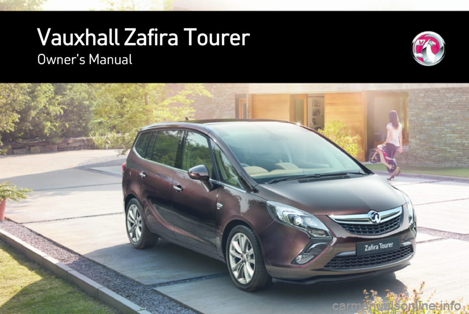 VAUXHALL ZAFIRA TOURER 2015  Owners Manual 