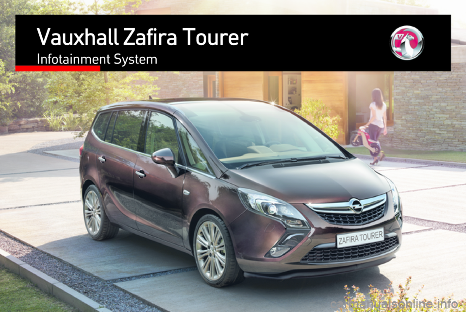 VAUXHALL ZAFIRA TOURER 2015.5  Infotainment system 