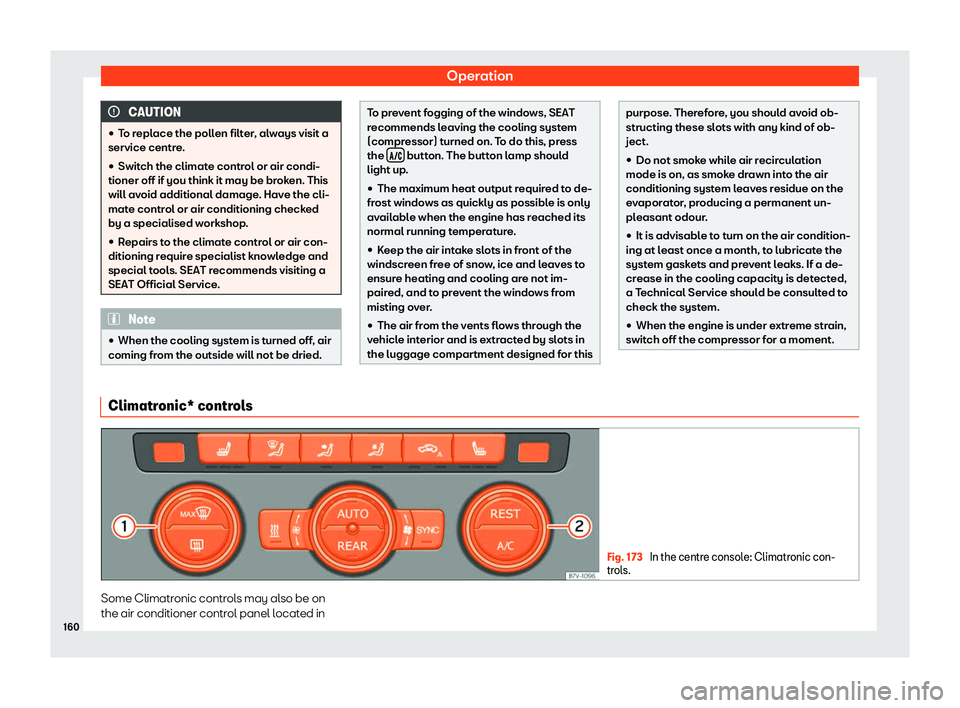Seat Alhambra 2020  Owners Manual Operation
CAUTION
