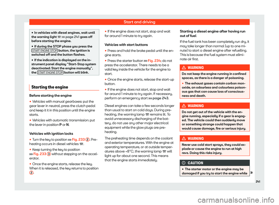 Seat Alhambra 2020  Owners Manual Start and driving
