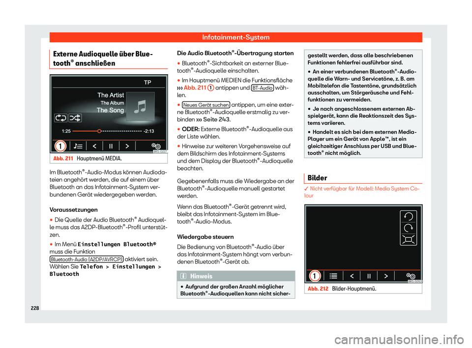 Seat Alhambra 2020  Betriebsanleitung (in German) Infotainment-System
Externe Audioquelle 