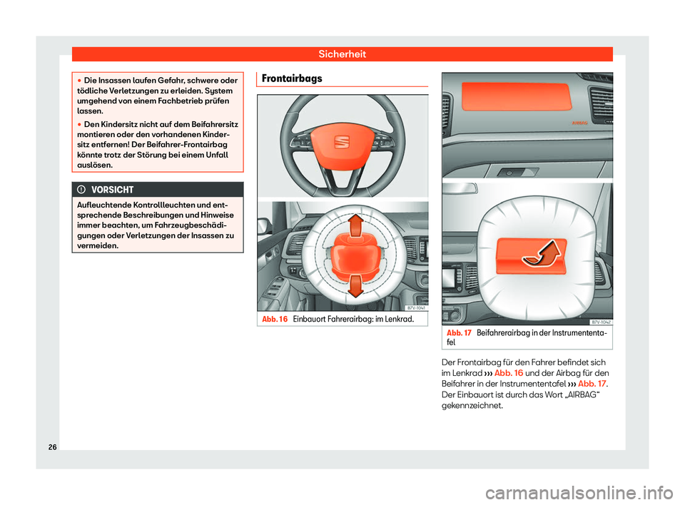 Seat Alhambra 2020  Betriebsanleitung (in German) Sicherheit
